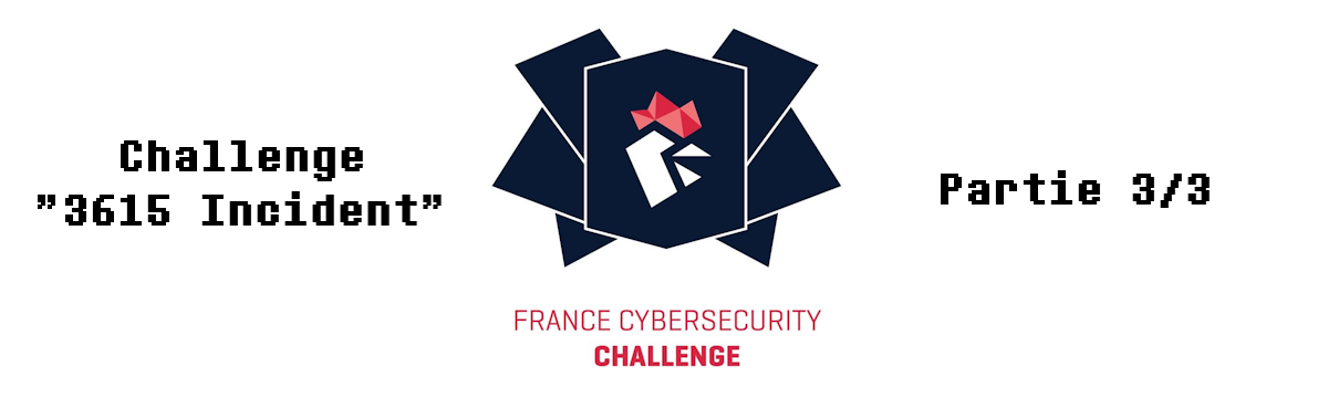 Solution to the **last** challenge in the `3615 Incident` series published at FCSC 2019.